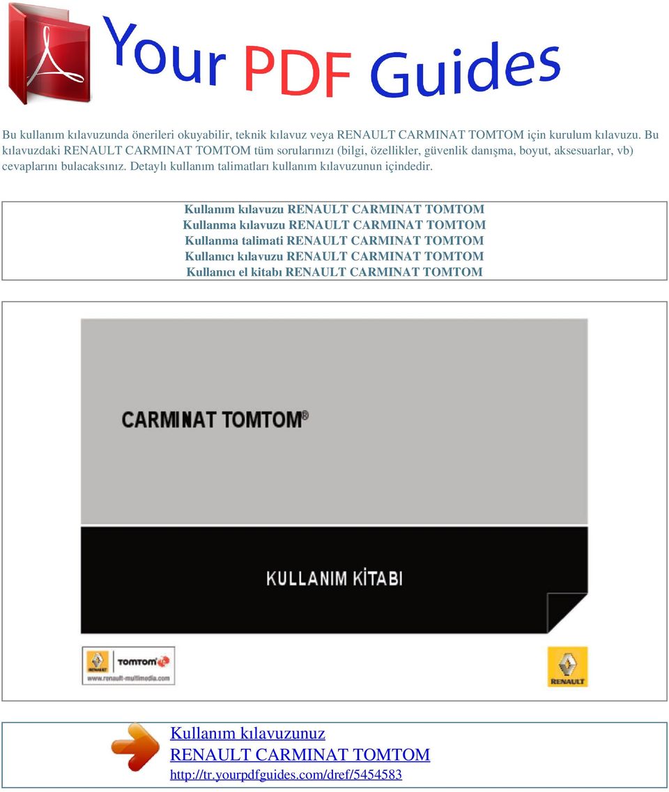 vb) cevaplarını bulacaksınız. Detaylı kullanım talimatları kullanım kılavuzunun içindedir.