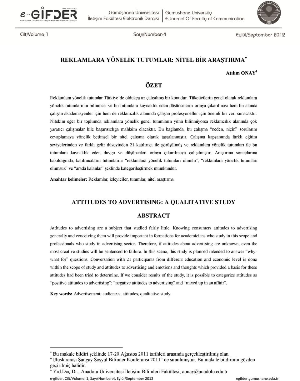 alanında çalışan profesyoneller için önemli bir veri sunacaktır.