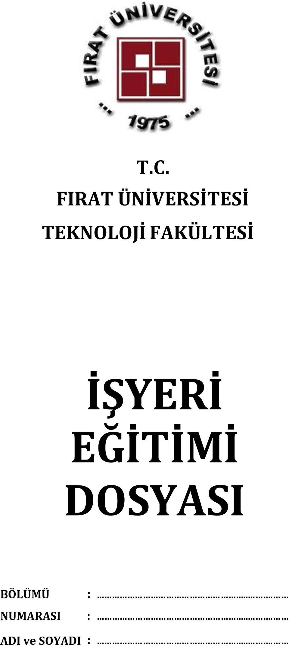 EĞİTİMİ DOSYASI BÖLÜMÜ