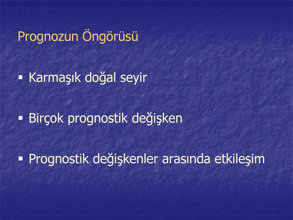 Birçok prognostik değişken