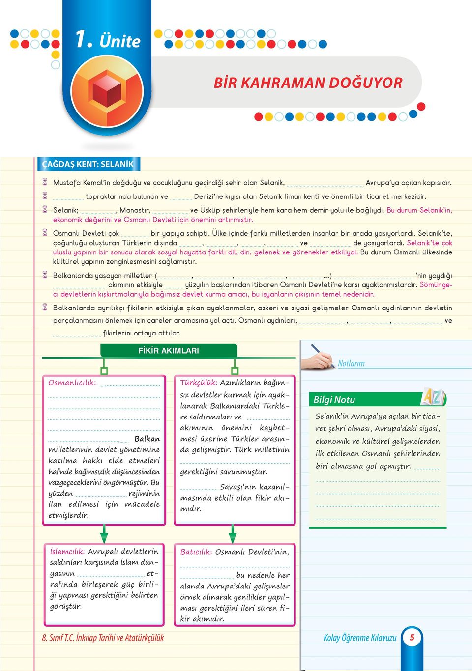 Bu durum Selanik in ekonomik değerini ve Osmanlı Devleti için önemini artırmıştır. Osmanlı Devleti çok bir yapıya sahipti. Ülke içinde farklı milletlerden insanlar bir arada yaşıyorlardı.