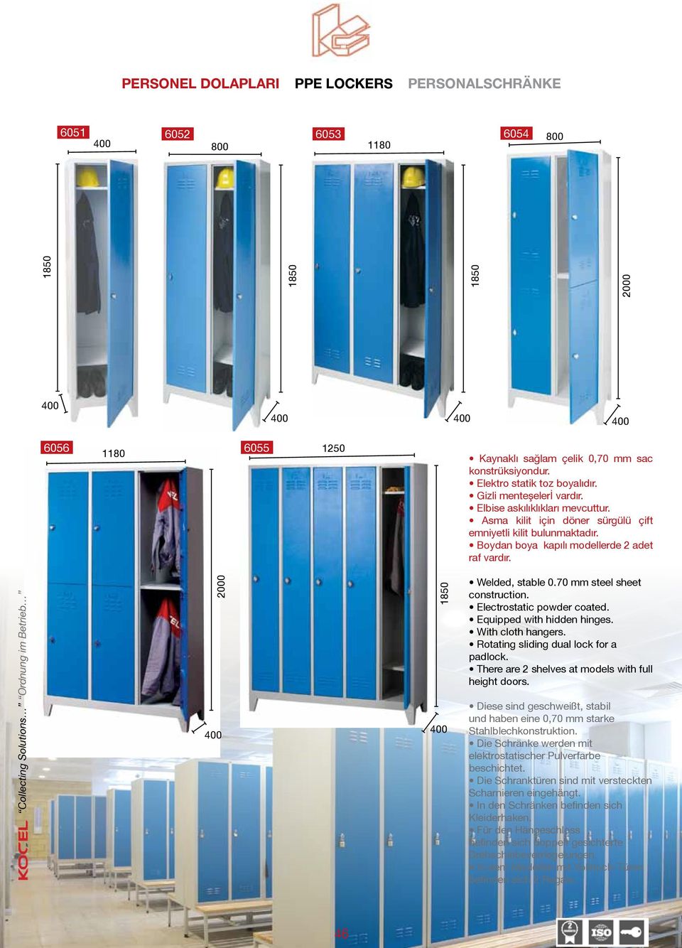 Collecting Solutions Ordnung im Betrieb Welded, stable 0.70 mm steel sheet construction. Electrostatic powder coated. Equipped with hidden hinges. With cloth hangers.