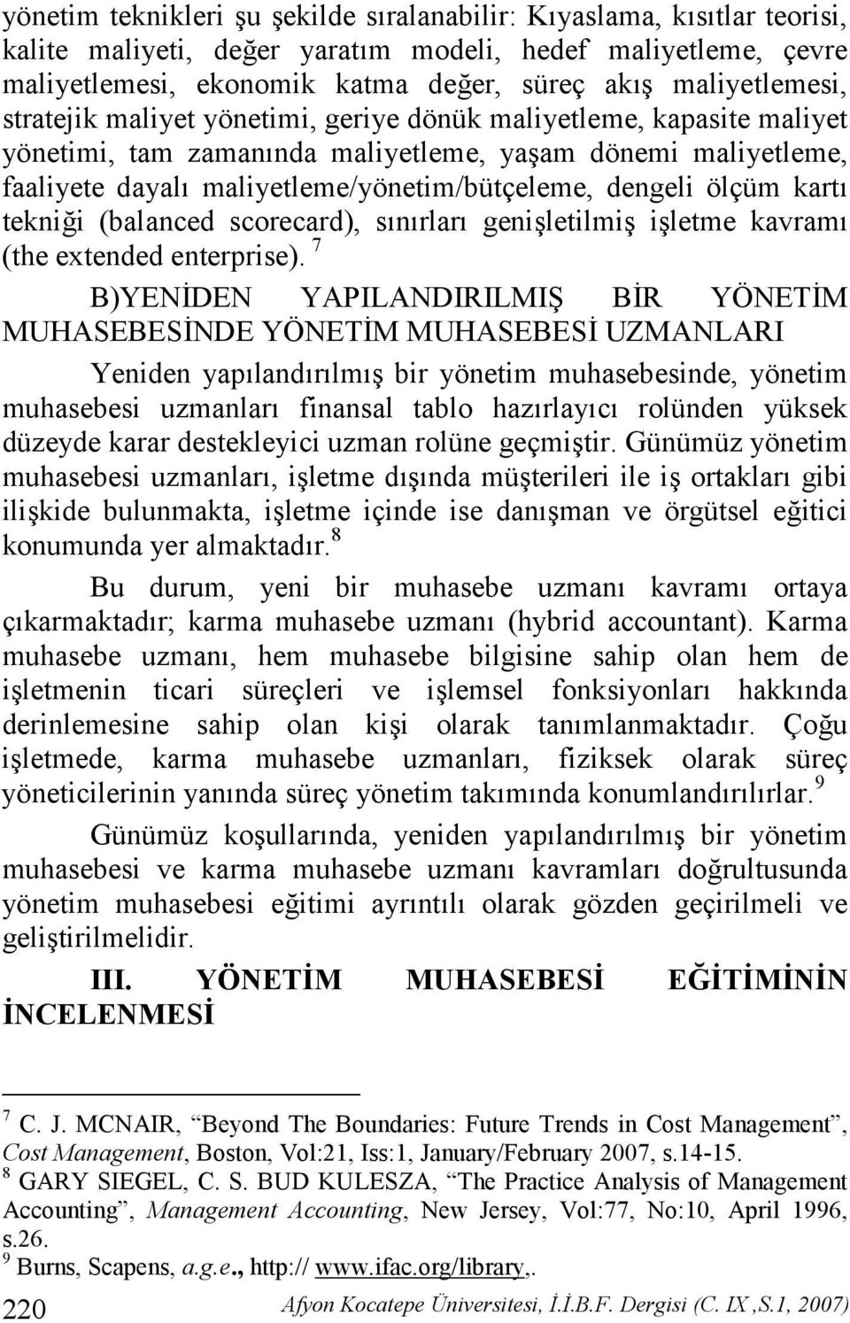 (balanced scorecard), snrlar geniletilmi iletme kavram (the extended enterprise).