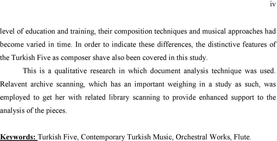 This is a qualitative research in which document analysis technique was used.