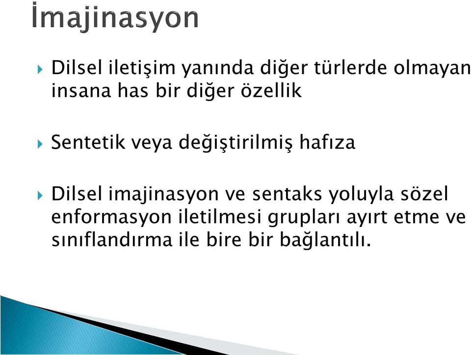 imajinasyon ve sentaks yoluyla sözel enformasyon iletilmesi