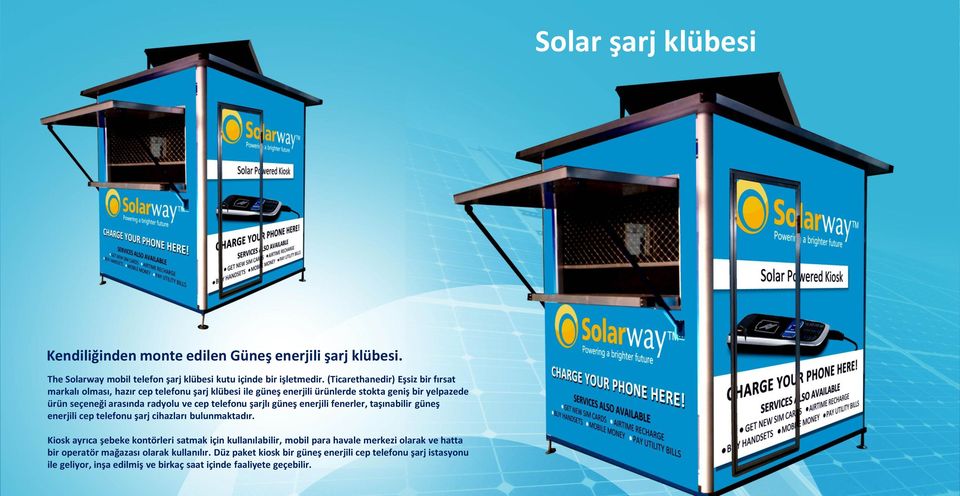 telefonu şarjlı güneş enerjili fenerler, taşınabilir güneş enerjili cep telefonu şarj cihazları bulunmaktadır.