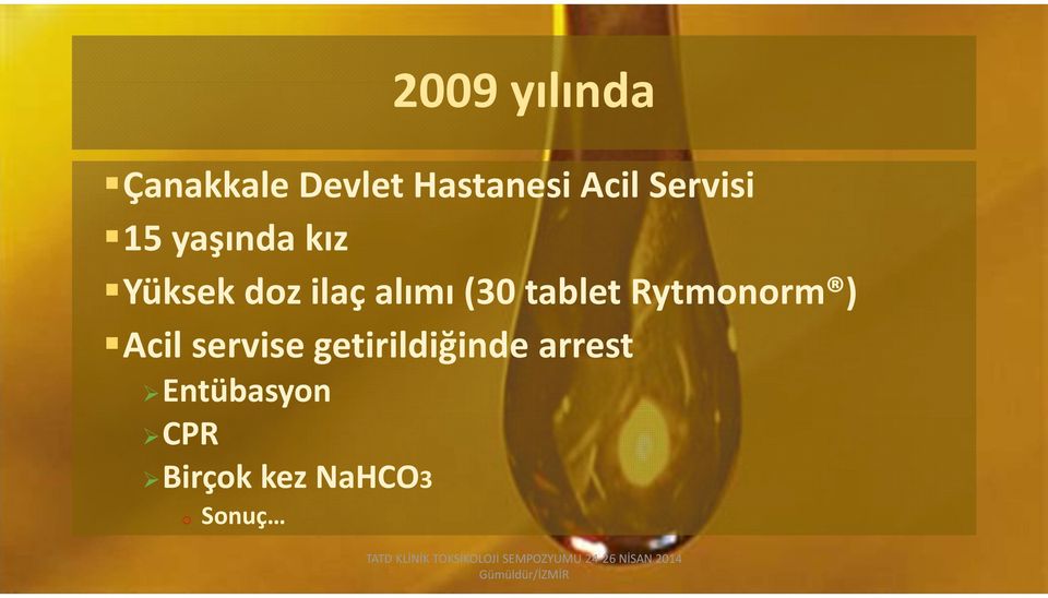 (30 tablet Rytmonorm ) Acil servise