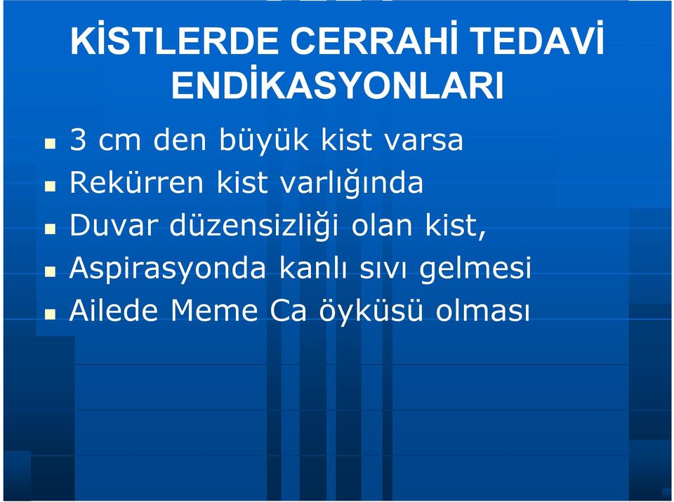 Duvar düzensizliği olan kist, Aspirasyonda