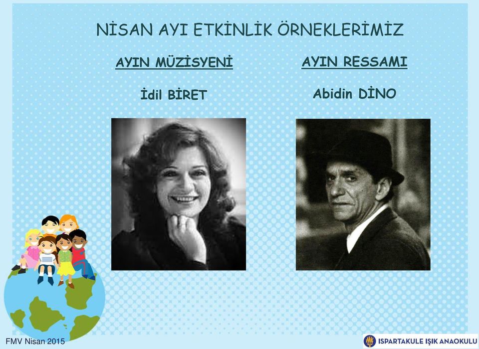 MÜZİSYENİ AYIN