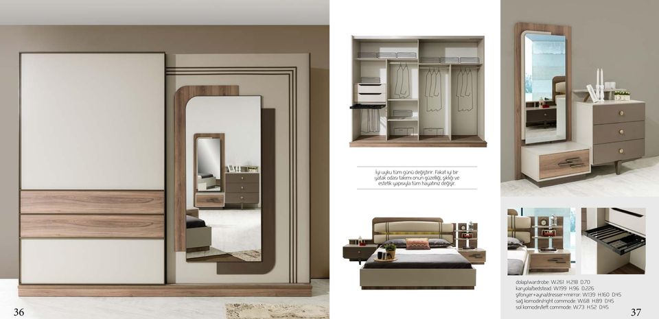 hayatınız değişir. dolap/wardrobe: W.261 H.218 D.70 karyola/bedstead: W.199 H.96 D.