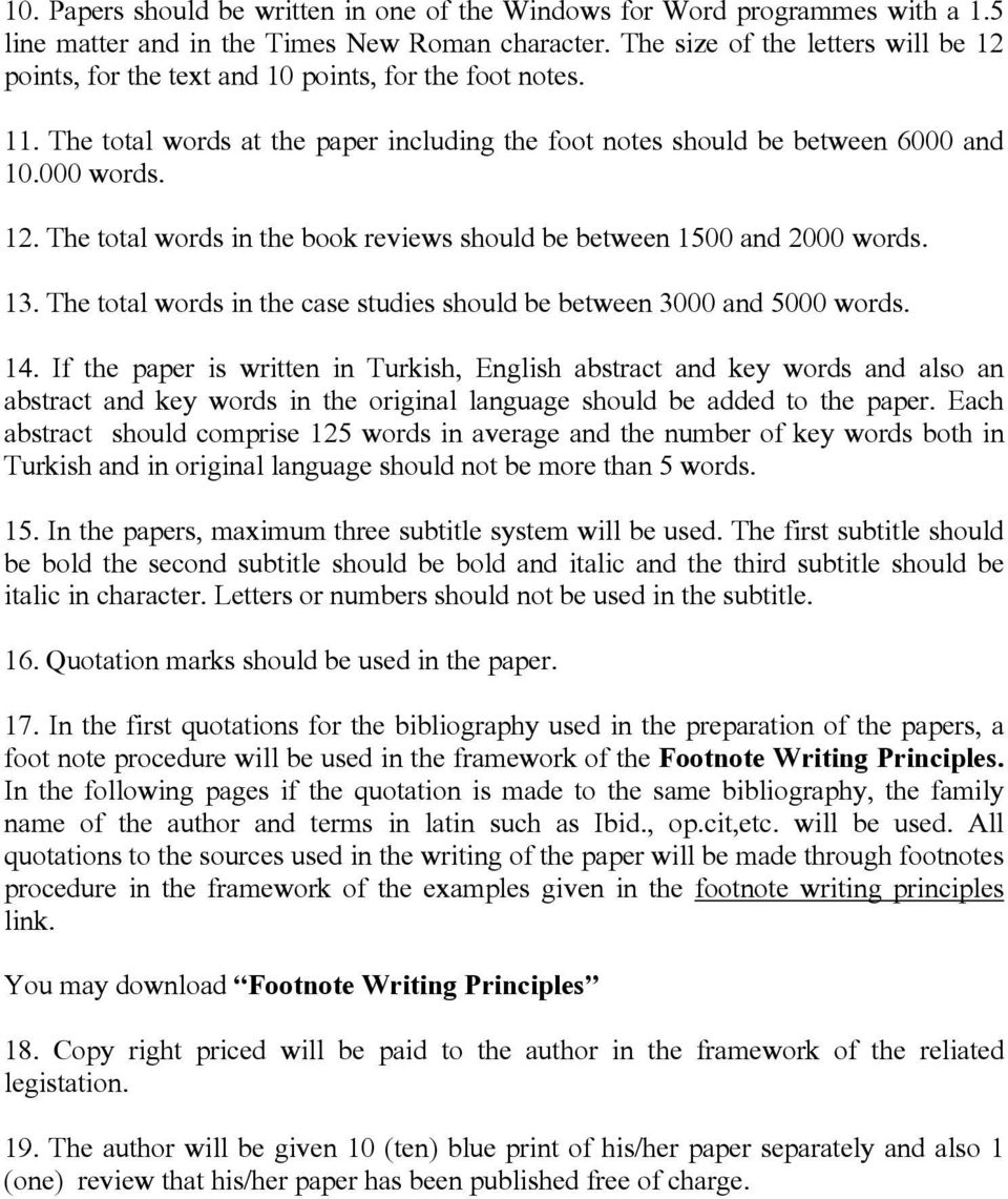 13. The total words in the case studies should be between 3000 and 5000 words. 14.