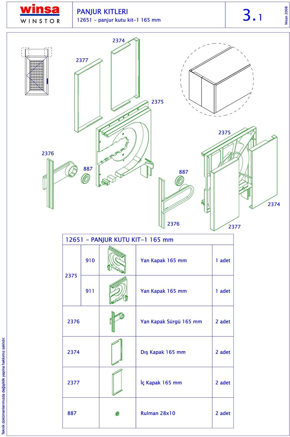 Kapak 65 mm adet 75 9 Yan Kapak 65 mm adet 76 Yan Kapak