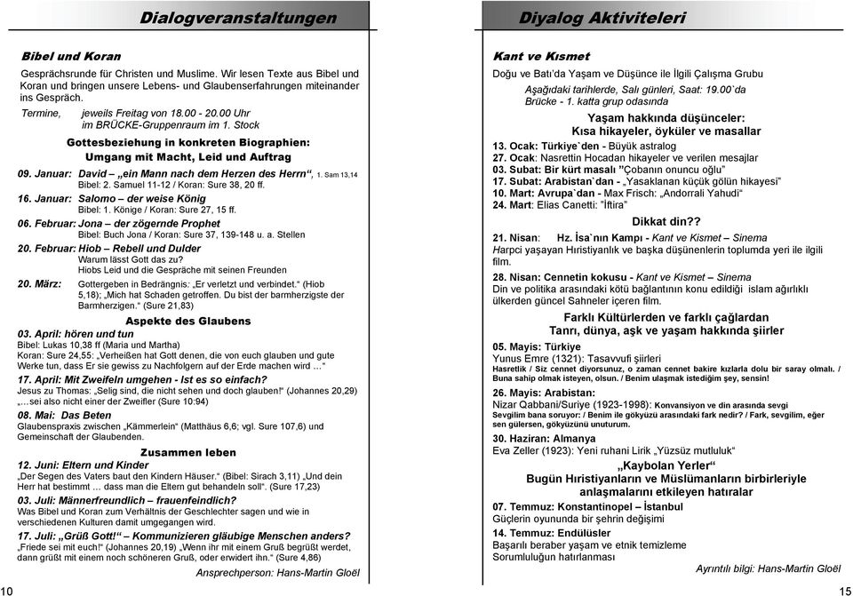 Stock Gottesbeziehung in konkreten Biographien: Umgang mit Macht, Leid und Auftrag 09. Januar: David ein Mann nach dem Herzen des Herrn, 1. Sam 13,14 Bibel: 2. Samuel 11-12 / Koran: Sure 38, 20 ff.