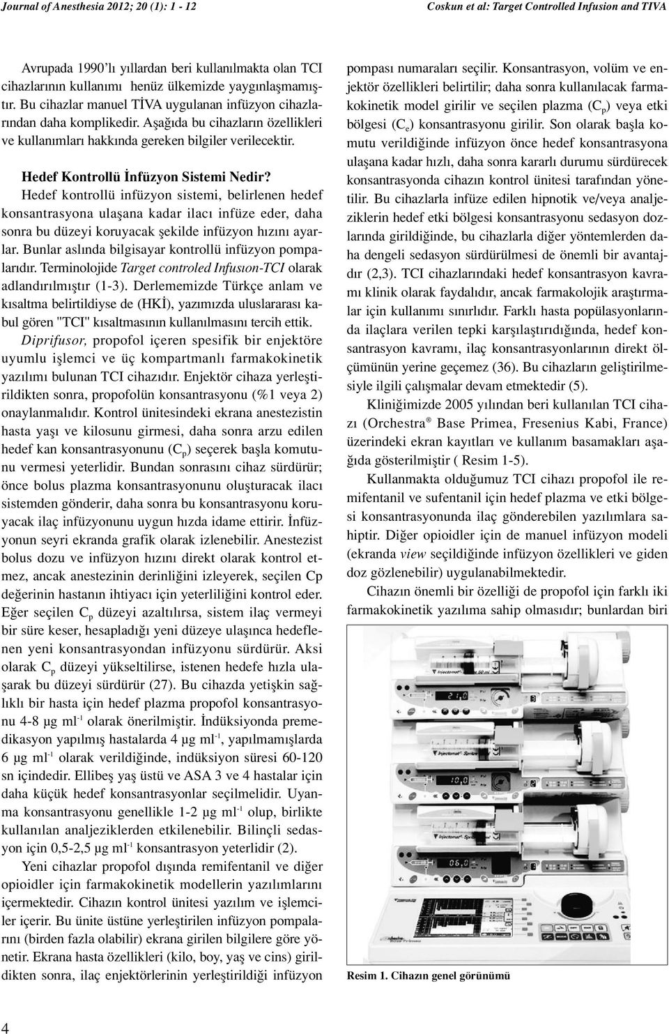 Hedef Kontrollü nfüzyon Sistemi Nedir?