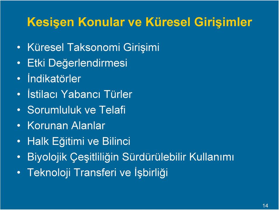 Sorumluluk ve Telafi Korunan Alanlar Halk Eğitimi ve Bilinci