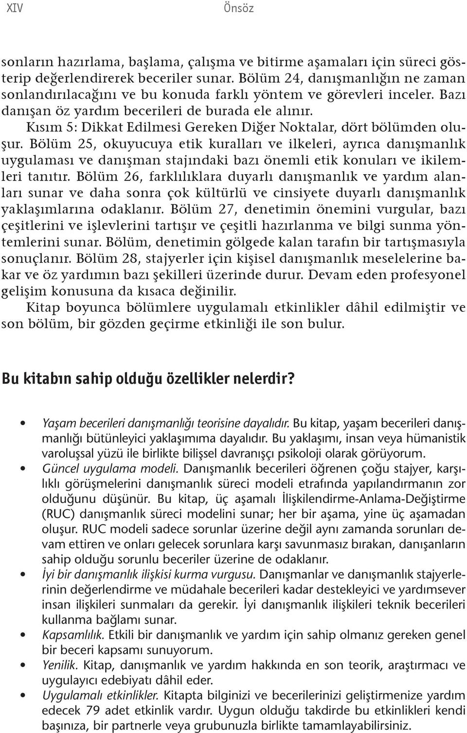 Kısım 5: Dikkat Edilmesi Gereken Diğer Noktalar, dört bölümden oluşur.