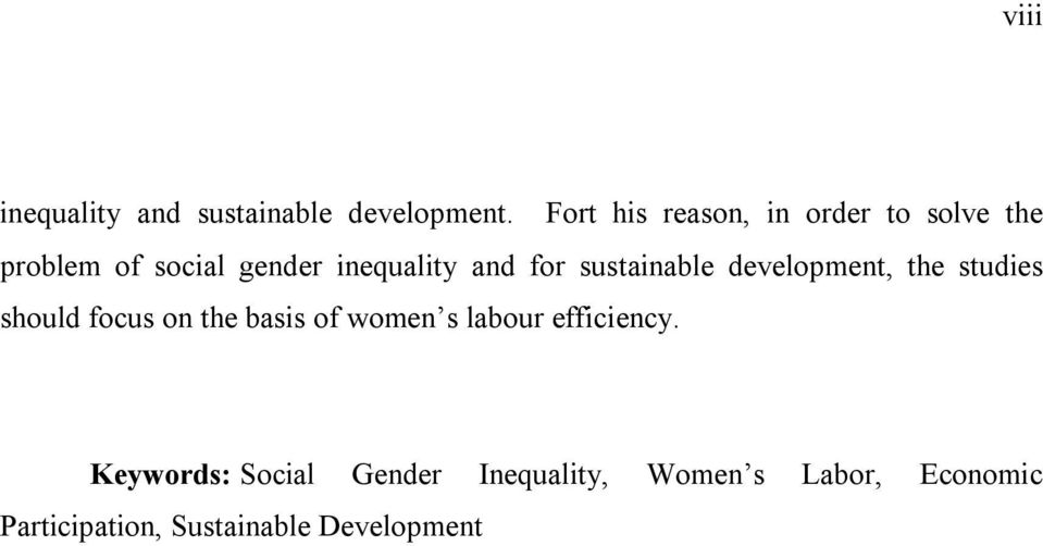 for sustainable development, the studies should focus on the basis of women s