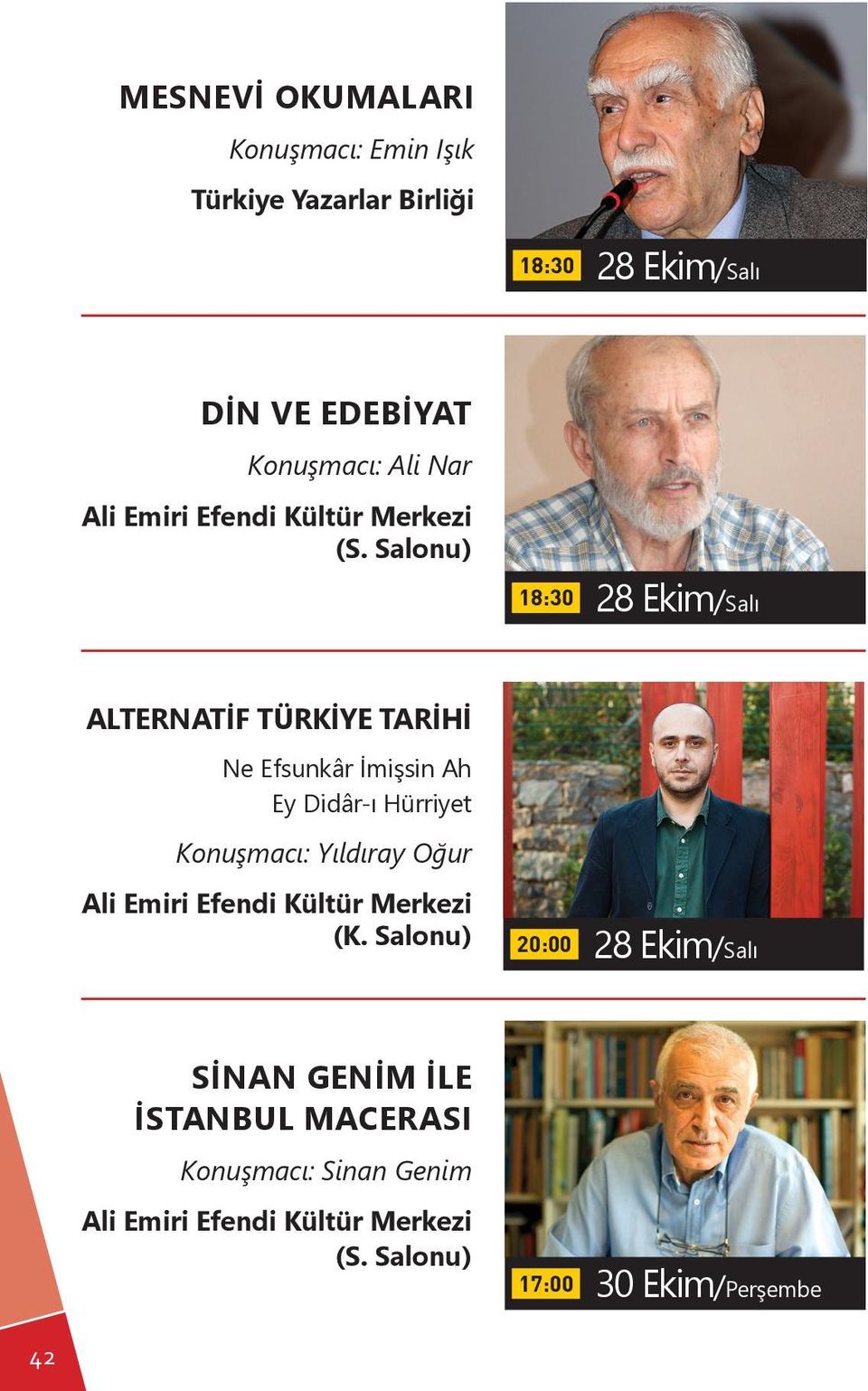 İmişsin Ah Ey Didâr-ı Hürriyet Konuşmacı: Yıldıray Oğur (K.