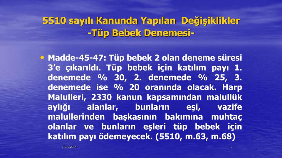 Harp Malulleri, 2330 kanun kapsamından malullük aylığı alanlar, bunların eşi, vazife malullerinden