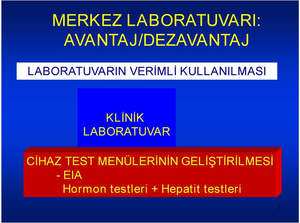 LABORATUVAR CİHAZ TEST MENÜLERİNİN