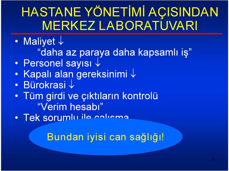 alan gereksinimi Bürokrasi Tüm girdi ve çıktıların