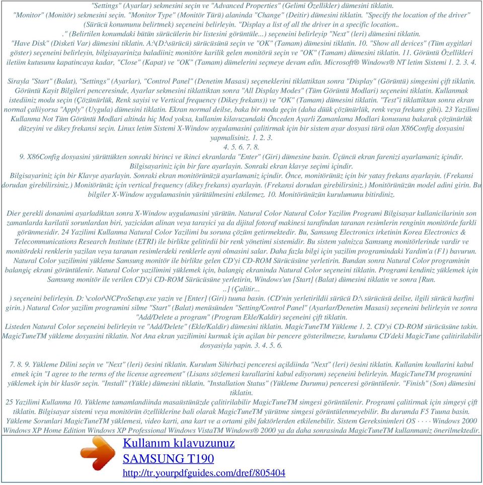 "Display a list of all the driver in a specific location..." (Belirtilen konumdaki bütün sürücülerin bir listesini görüntüle...) seçeneini belirleyip "Next" (leri) dümesini tiklatin.