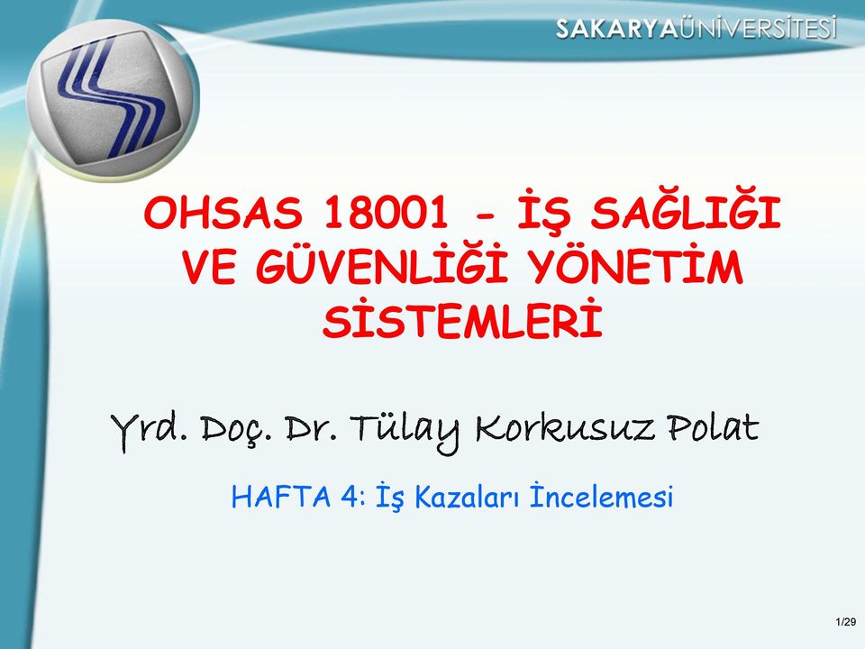 Yrd. Doç. Dr.