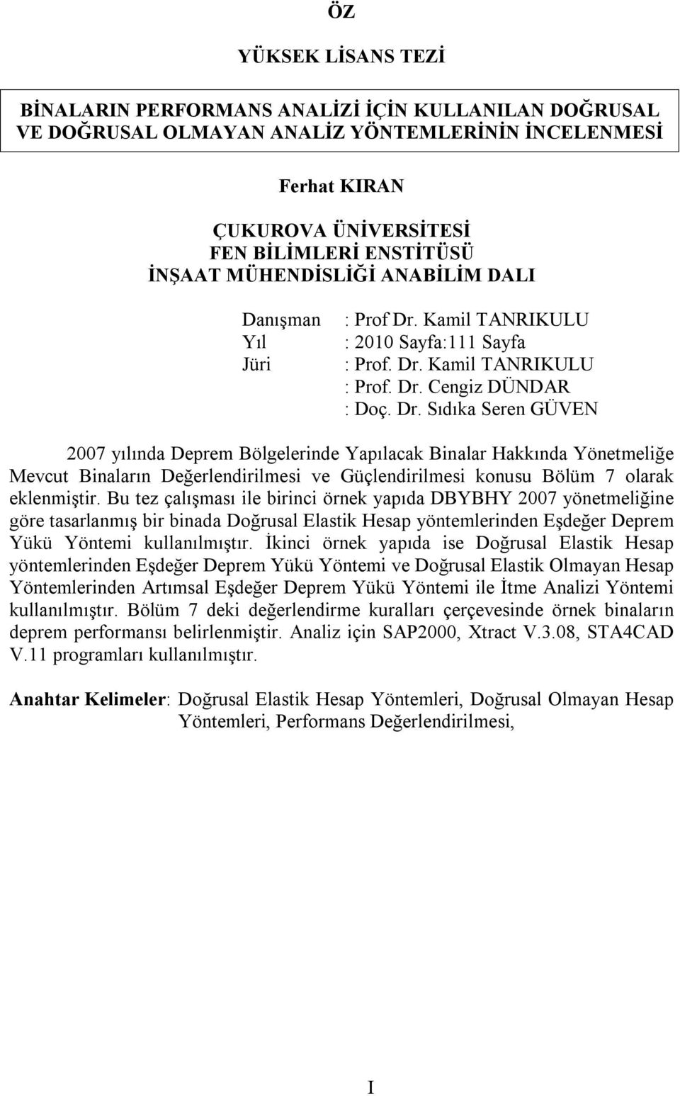 Kamil TANRIKULU : 2010 Sayfa:111 Sayfa : Prof. Dr.