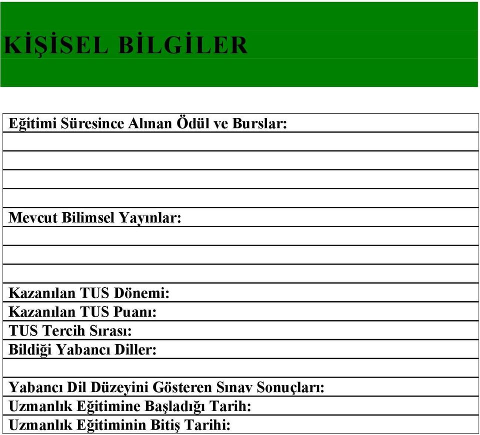 Tercih Sırası: Bildiği Yabancı Diller: Yabancı Dil Düzeyini Gösteren