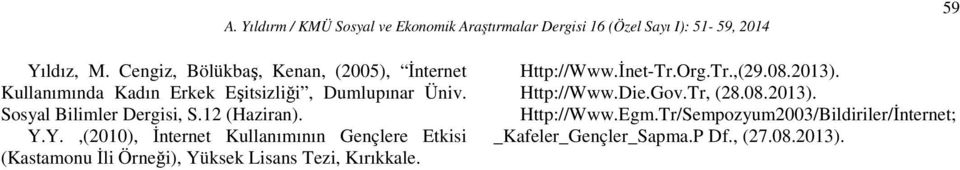 Sosyal Bilimler Dergisi, S.12 (Haziran). Y.