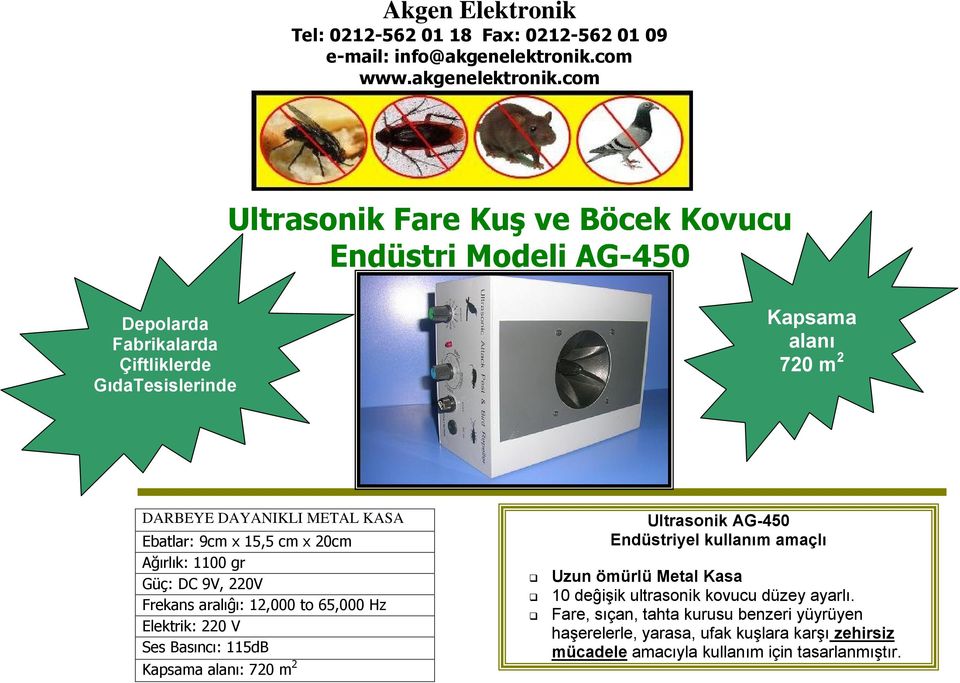 2 Ultrasonik AG-450 Endüstriyel kullanım amaçlı Uzun Metal Kasa 10 deĝişik ultrasonik kovucu düzey ayarlı.