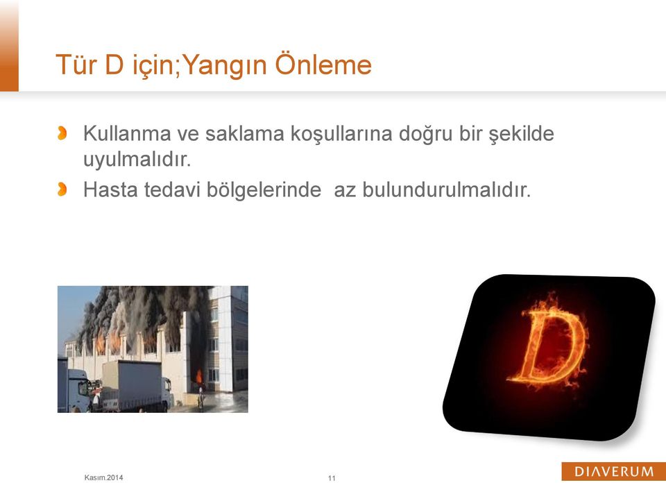 şekilde uyulmalıdır.