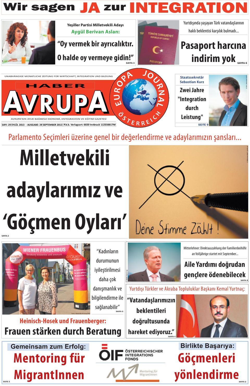 b. Verlagsort: 6020 nnbruck 11Z038817M UROPA NGRAON R R taatssekretär ebastian Kurz Zwei Jahre "ntegration durch Leistung" Parlamento eçimleri üzerine genel bir değerlendirme ve adaylarımızın