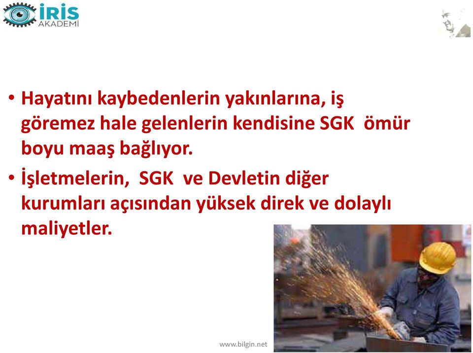 İşletmelerin, SGK ve Devletin diğer kurumları