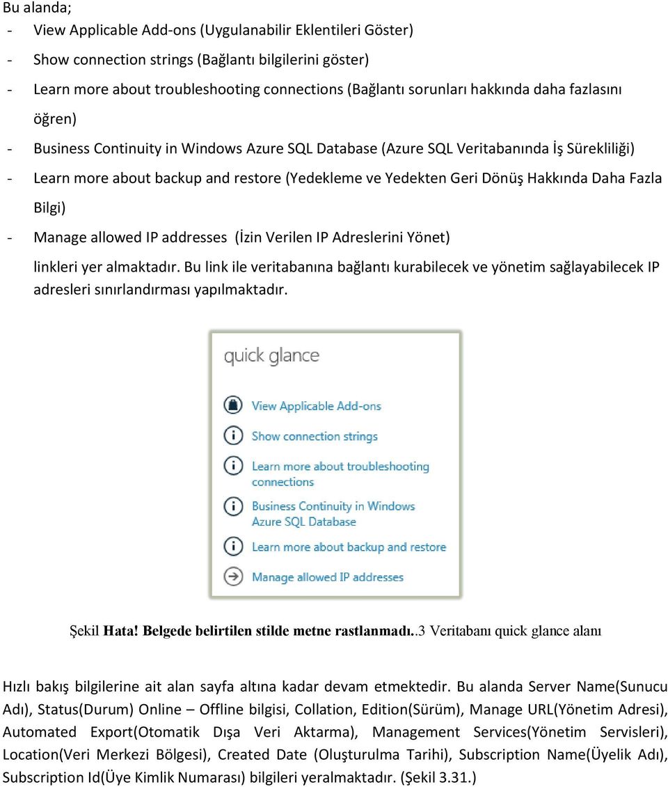 Hakkında Daha Fazla Bilgi) - Manage allowed IP addresses (İzin Verilen IP Adreslerini Yönet) linkleri yer almaktadır.