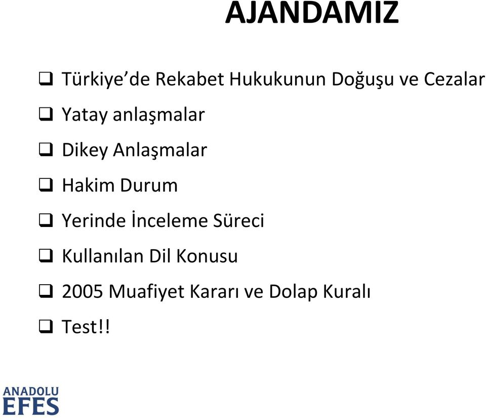 Hakim Durum Yerinde İnceleme Süreci Kullanılan