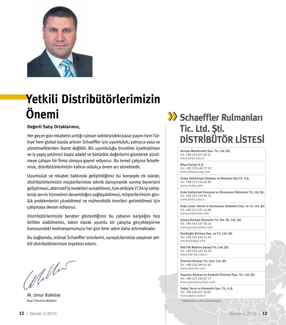 Biz uyumluluğu öncelikle içselleştiriyor ve iş yapış şeklimizi başta adalet ve bütünlük değerlerini gözeterek yürütmeye çalışan bir firma olmaya gayret ediyoruz.