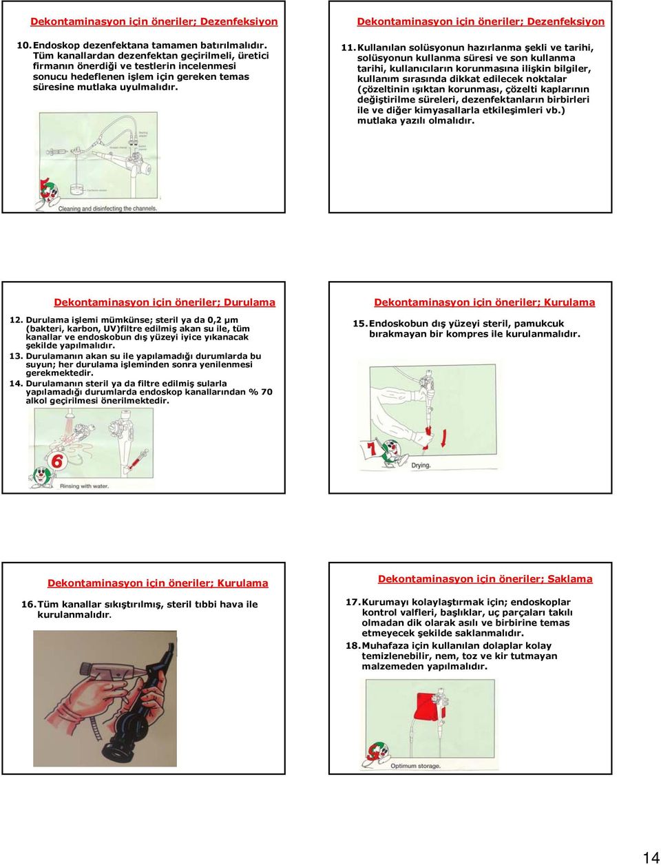 Dekontaminasyon için öneriler; Dezenfeksiyon 11.