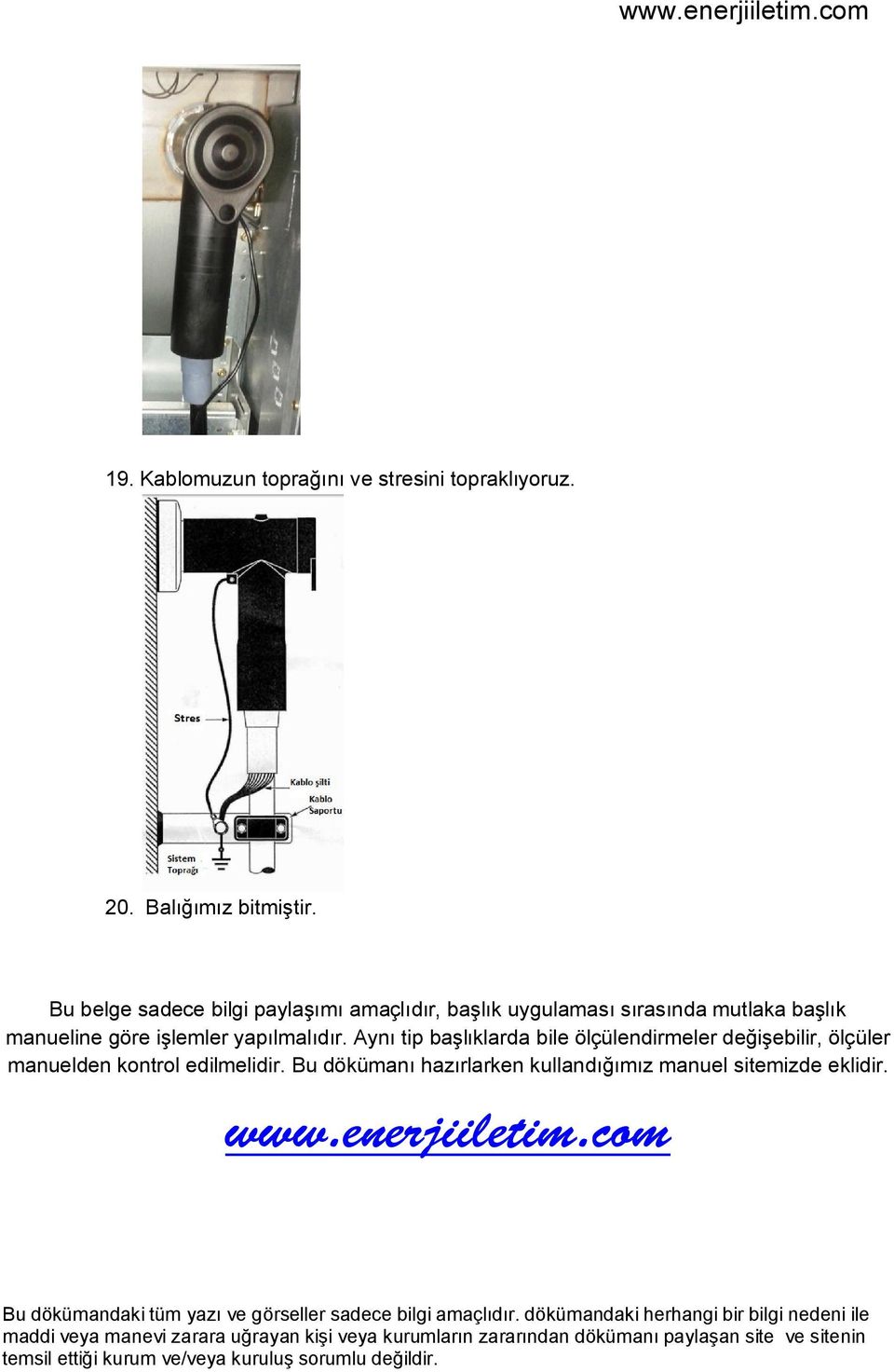 manueline göre işlemler yapılmalıdır.