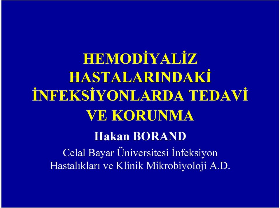 Hakan BORAND Celal Bayar Üniversitesi