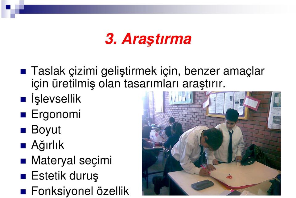 araştırır.