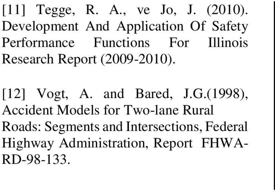 Research Report (2009-2010). [12] Vogt, A. and Bared, J.G.