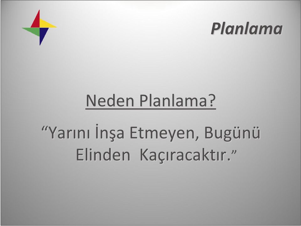 Yarını İnşa a