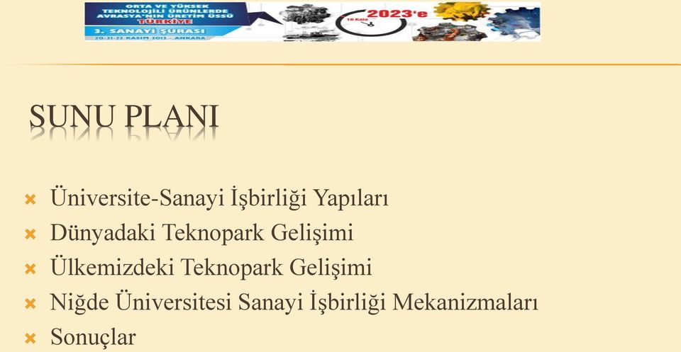 Ülkemizdeki Teknopark Gelişimi Niğde