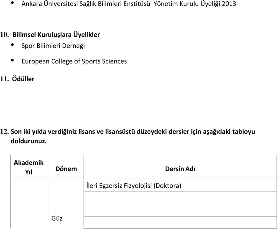 Sciences 11. Ödüller 12.