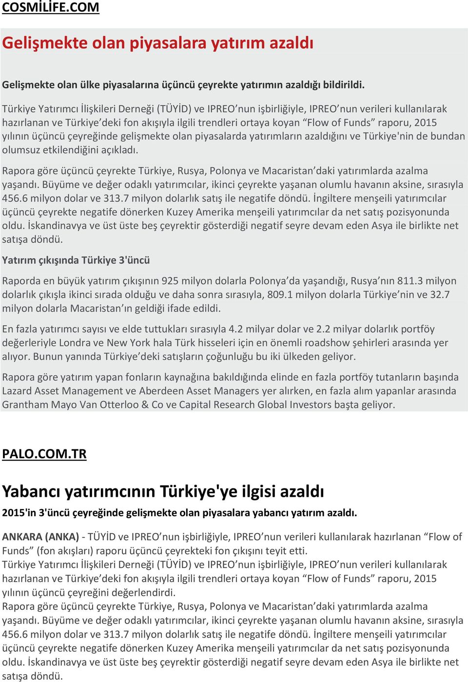Yatırım çıkışında Türkiye 3'üncü PALO.COM.
