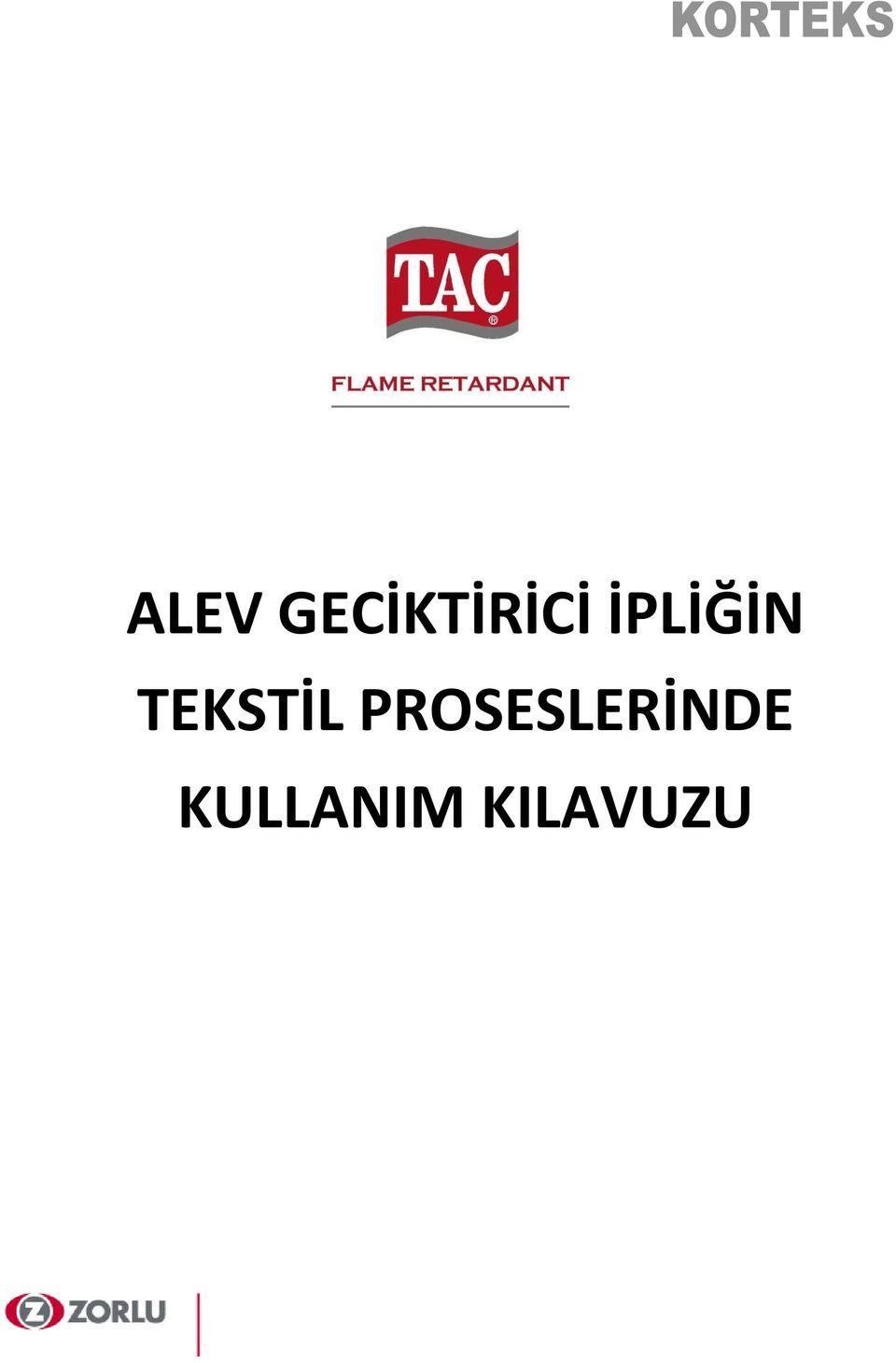 İPLİĞİN TEKSTİL