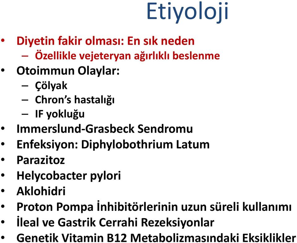 Diphylobothrium Latum Parazitoz Helycobacter pylori Aklohidri Proton Pompa İnhibitörlerinin