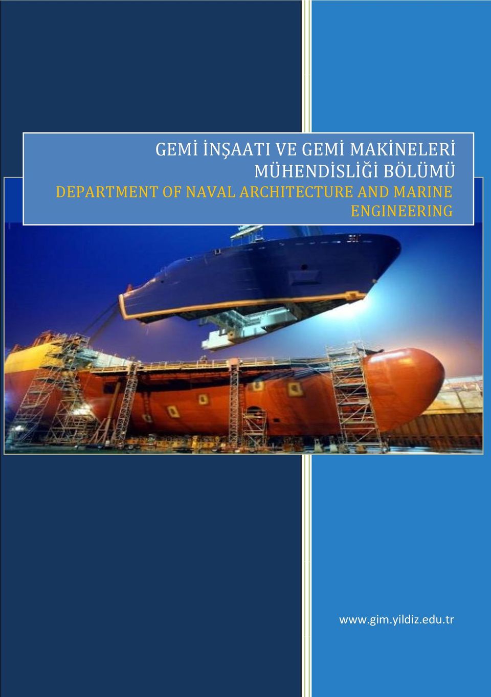 OF NAVAL ARCHITECTURE AND MARINE