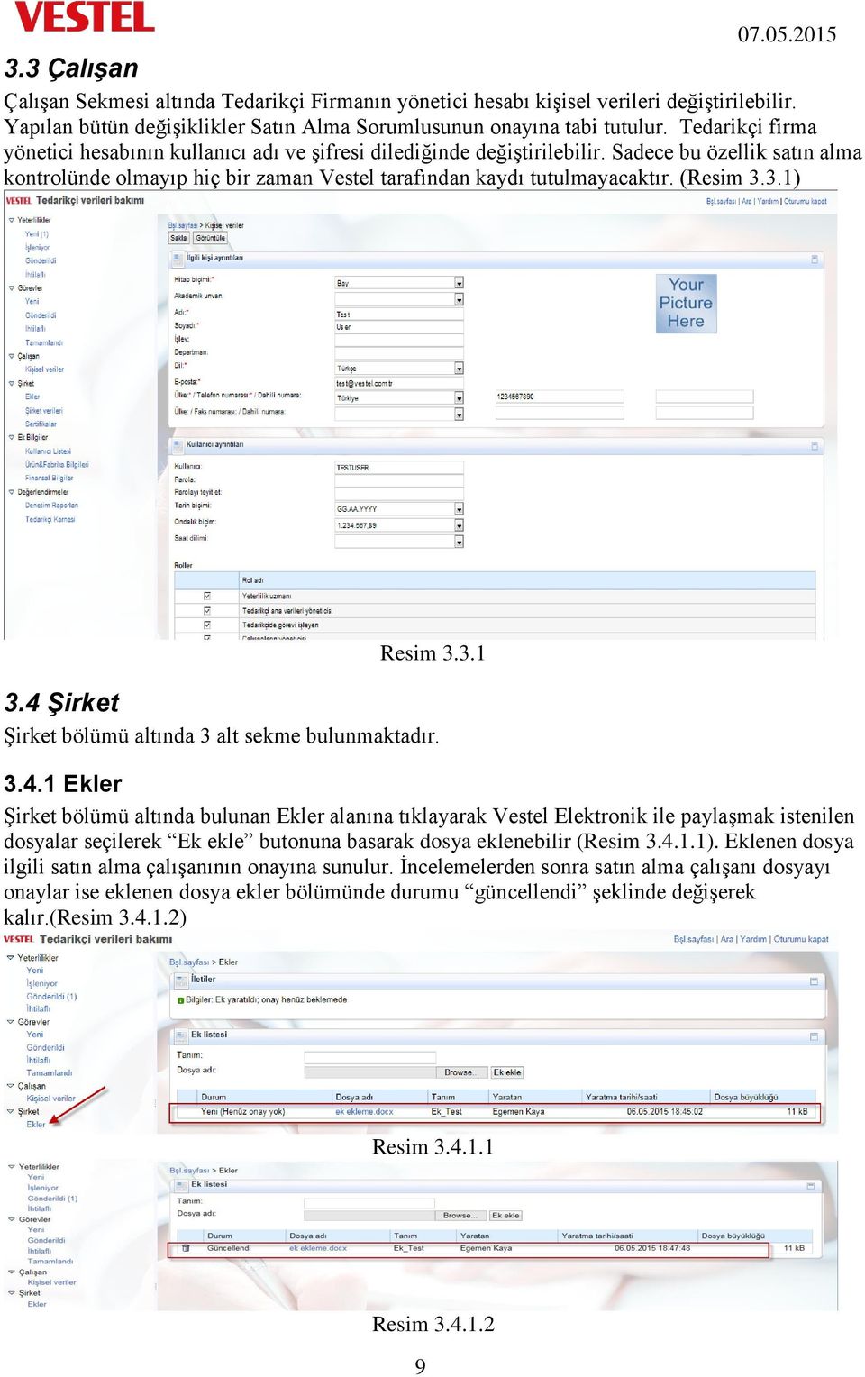 (Resim 3.3.1) Resim 3.3.1 3.4 